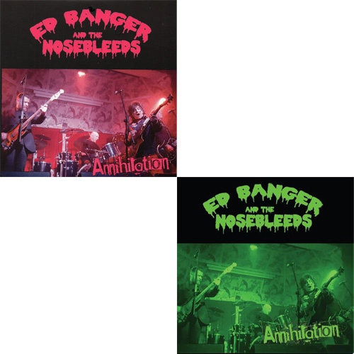 ED BANGER & THE NOSEBLEEDS / ANNIHILATION (7")