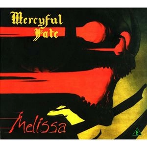 MERCYFUL FATE / マーシフル・フェイト / MELISSA