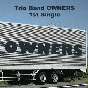 OWNERS / 1st single