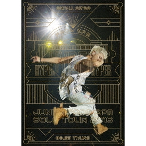JUNHO (From 2PM) / "JUNHO (FROM 2PM) SOLO TOUR 2016 “HYPER"""