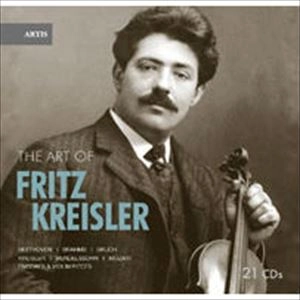FRITZ KREISLER / フリッツ・クライスラー / THE ART OF　FRITZ KREISLER(21CD/LTD) / THE ART OF