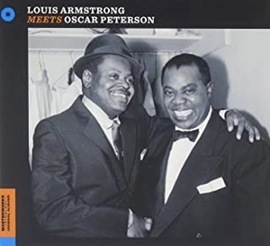 LOUIS ARMSTRONG / ルイ・アームストロング / ルイ･アームストロング･ミーツ･オスカー･ピーターソン +6 / MEETS OSCAR PETERSON +6