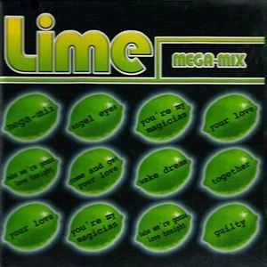 LIME / ライム / MEGA-MIX / COME & GET YOUR LOVE