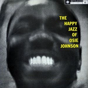 OSIE JOHNSON / オーシー・ジョンソン / HAPPY JAZZ OF