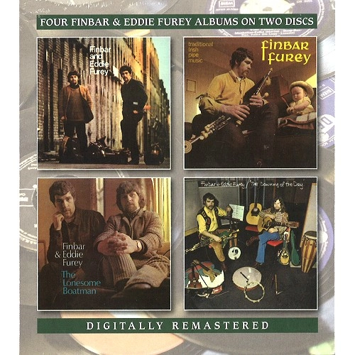 FINBAR AND EDDIE FUREY / FINBAR AND EDDIE FUREY/TRADITIONAL IRISH PIPE MUSIC/THE LONESOME BOATMAN/THE DAWNING OF THE DAY