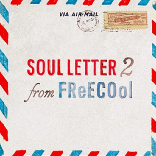 FReECOol / SOUL LETTER 2