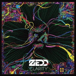 ZEDD / ゼッド / クラリティ