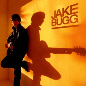 JAKE BUGG / ジェイク・バグ / シャングリ・ラ / SHANGRI LA