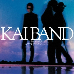 KAI BAND / 甲斐バンド / Best of Rock Set かりそめのスウィング