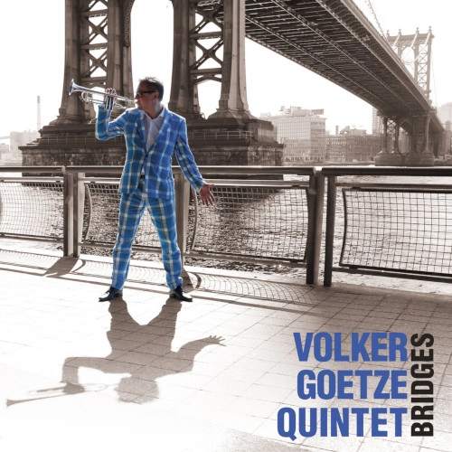 VOLKER GOETZE / フォルカー・ゲッツェ / BRIDGES