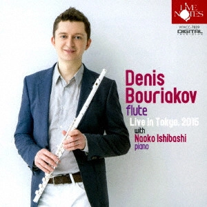 DENIS BOURIAKOV / デニス・ブリアコフ / ライヴ イン 東京 2016