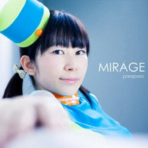 ぽらぽら。           / MIRAGE