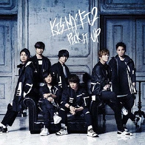 Kis-My-Ft2 / PICK IT UP(初回限定盤B CD+DVD)