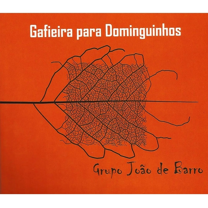 JOAO DE BARRO / ジョアン・ヂ・バーホ / GAFIEIRA PARA DOMINGUINHOS