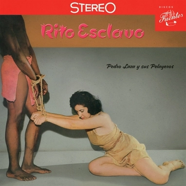 PEDRO LAZA  / ペドロ・ラサ / RITO ESCLAVO