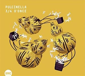 FERDINAND DOUMERC / PULCINELLA 3/4 D' ONCE