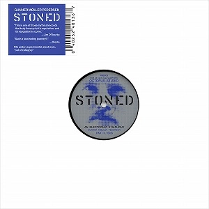 GUNNER MOLLER PEDERSEN / グナー・モラー・ぺデルセン / STONED - AN ELECTRONIC SYMPHONY