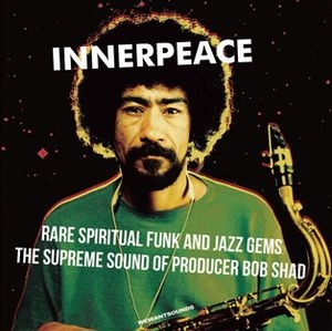 V.A. / オムニバス / インナー･ピース：レア･スピリチュアル･ファンク･アンド･ジャズ･ジェムス / INNER PEACE: RARE SPIRITUAL FUNK AND JAZZ GEMS