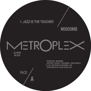 M500 & 3MB / JAZZ IS THE TEACHER (2017 REPRESS)