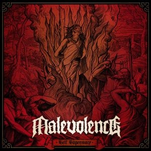 MALEVOLENCE (from UK) / SELF SUPREMACY