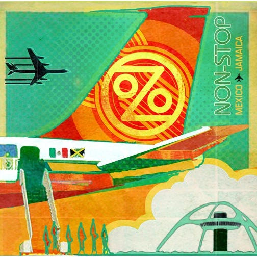 OZOMATLI / オゾマトリ / NON-STOP: MEXICO TO JAMAICA