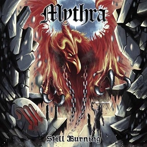 MYTHRA / STILL BURNING<BLACK VINYL>
