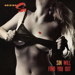 ORIGINAL SIN (US) / SIN WILL FIND YOU OUT<BLACK VINYL>