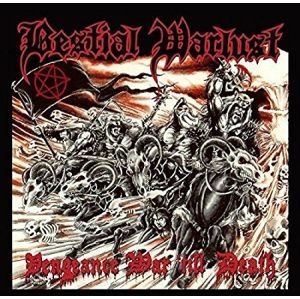 BESTIAL WARLUST / VENGEANCE WAR 'TIL DEATH<DIGI>