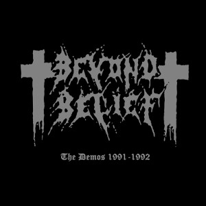BEYOND BELIEF / ビヨンド・ビリーフ / THE DEMOS 1991-1992