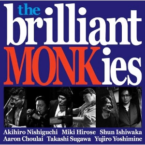 BRILLIANT MONKIES / ブリリアント・モンキーズ / BRILLIANT MONKIES