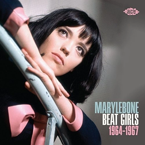 V.A. (ACE BEAT GIRLS) / MARYLEBONE BEAT GIRLS 1964-1967