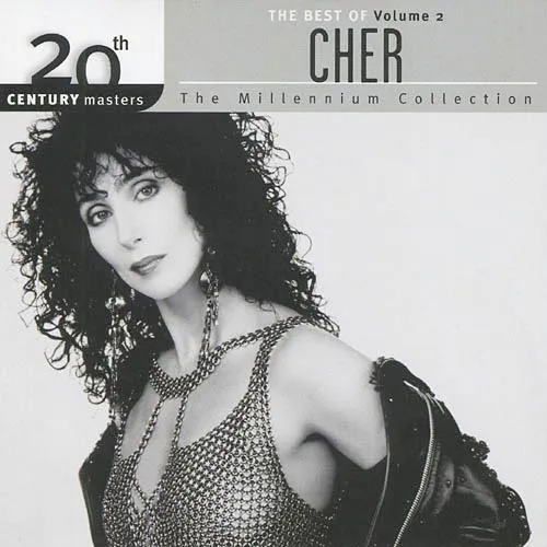 CHER / シェール / 20TH CENTURY MASTERS: MILLENNIUM COLLECTION 2