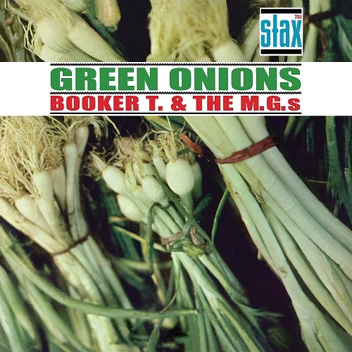 BOOKER T. & THE MG'S / ブッカー・T. & THE MG's / GREEN ONIONS (180G)