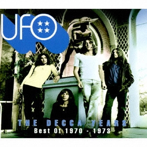 UFO / ユー・エフ・オー / ベスト・オブ・デッカ・イヤーズ / THE DECCA YEARS BEST OF 1970-1973