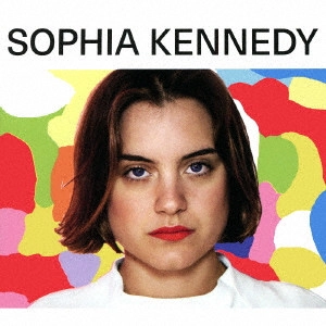 SOPHIA KENNEDY / SOPHIA KENNEDY