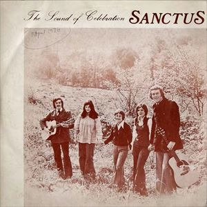 SANCTUS / SOUND OF CELEBRATION
