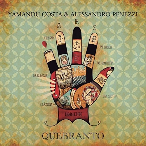 YAMANDU COSTA E ALESSANDRO PENEZZI / ヤマンドゥ・コスタ & アレサンドロ・ペネッシ / QUEBRANTO