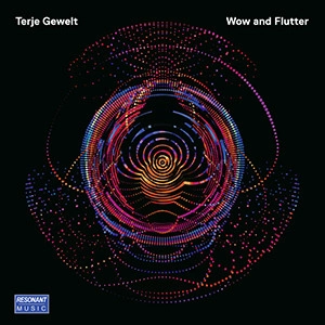 TERJE GEWELT / テリエ・ゲウェルト / WOW AND FLUTTER