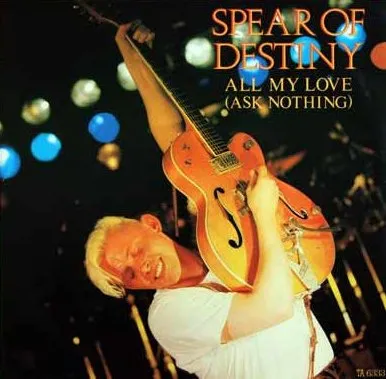 SPEAR OF DESTINY / スピアー・オブ・デスティニー / ALL MY LOVE