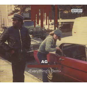 A.G. / EVERYTHING'S BERRI