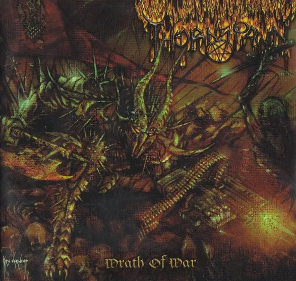 THORNSPAWN / WRATH OF WAR
