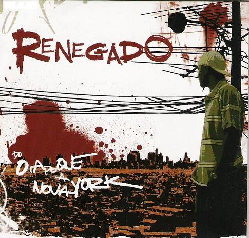 FLAVIO RENEGADO / フラヴィオ・ヘネガード / DO OIAPOQUE A NOVA YORK