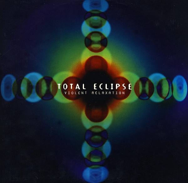 TOTAL ECLIPSE / トータル・エクリプス / VIOLENT RELAXATION
