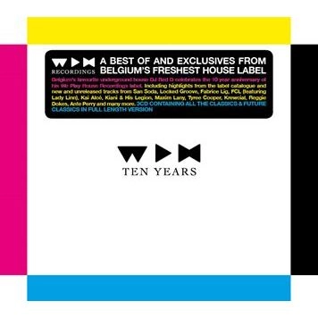 V.A. / オムニバス / WE PLAY HOUSE RECORDINGS 10 YEARS