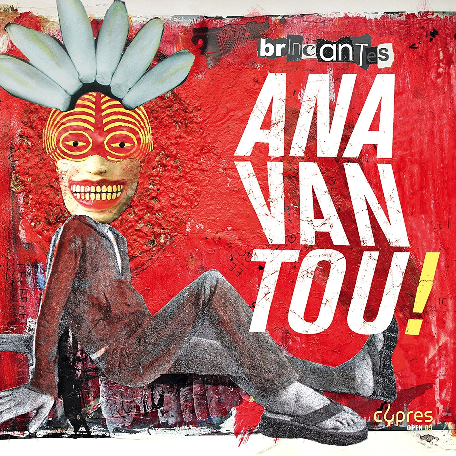 ANAVANTOU! / アナヴァントゥ! / BRICANTES