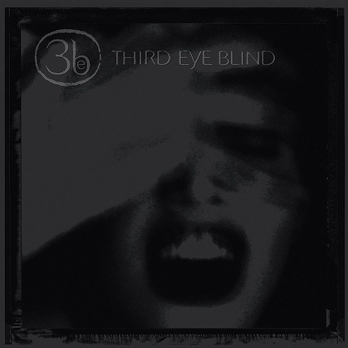 THIRD EYE BLIND / サード・アイ・ブラインド / THIRD EYE BLIND (20TH ANNIVERSARY EDITION) 