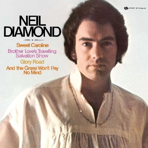 NEIL DIAMOND / ニール・ダイアモンド / BROTHER LOVE'S TRAVELLING SALVATION SHOW / SWEET CAROLINE