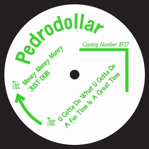 PEDRODOLLAR / BORN FREE 27