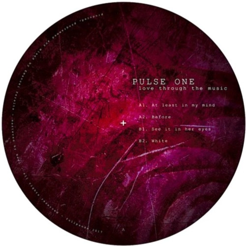 PULSE ONE / LOVE THROUGH THE MUSIC