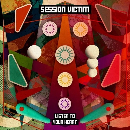 SESSION VICTIM / セッション・ヴィクティム / LISTEN TO YOUR HEART